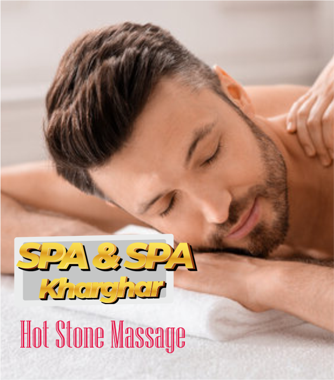 Hot Stone Massage in kharghar